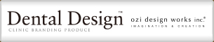 Dental Design ozi design works inc.